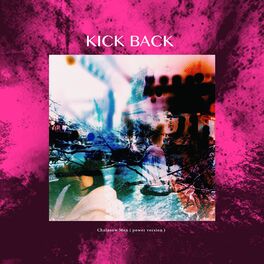 Album cover of Kick Back (From 
