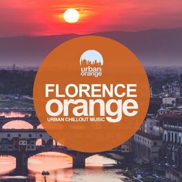 Album cover of Florence Orange: Urban Chillout Music