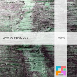 Album cover of Move Your Body, Vol. 2
