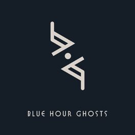 Album cover of Blue Hour Ghosts