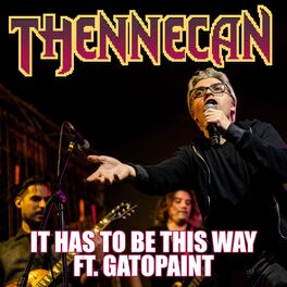 Album cover of It Has To Be This Way (Metal Version from 