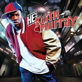 Album cover of He's Keith Murray