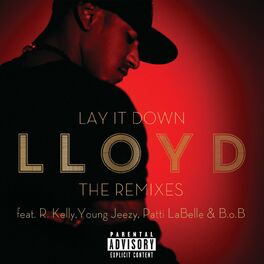 Album cover of Lay It Down - The Remixes