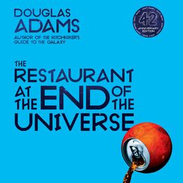 Album cover of The Restaurant at the End of the Universe - The Hitchhiker's Guide to the Galaxy, Book 2 (Unabridged)