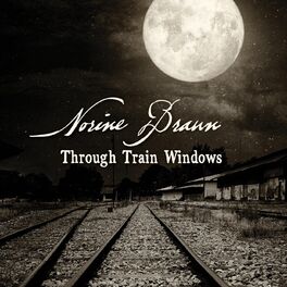 Album cover of Through Train Windows
