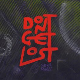 Album cover of Don't Get Lost
