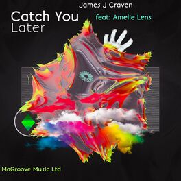 Album cover of Catch You Later