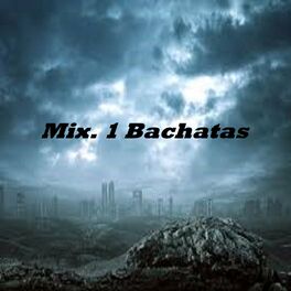 Album cover of Mix.1 Bachatas