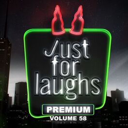Album cover of Just for Laughs - Premium, Vol. 58