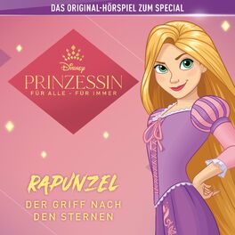 Album cover of Rapunzel: Der Griff nach den Sternen (Das Hörspiel Deiner Disney Prinzessin)