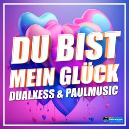 Album cover of Du bist mein Glück