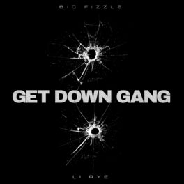Album cover of Get Down Gang (feat. Li Rye)