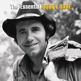 Album cover of The Essential Bobby Bare