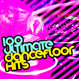 Album cover of 100 Ultimate Dancefloor Hits