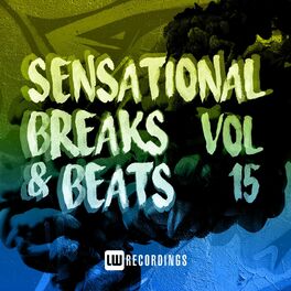Album cover of Sensational Breaks & Beats, Vol. 15
