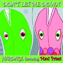 Album cover of Don't Let Me Down (feat. Maxi Priest)