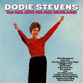 Dodie Stevens - The Very Best Of: lyrics and songs | Deezer