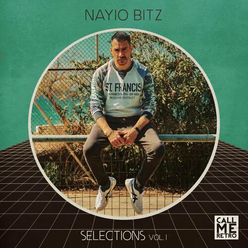 Nayio Bitz - Selections, Vol. 1: letras e músicas | Deezer