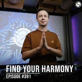 Album cover of FYH391 - Find Your Harmony Radio Episode #391