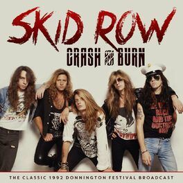 Skid Row 18 And Life Listen With Lyrics Deezer