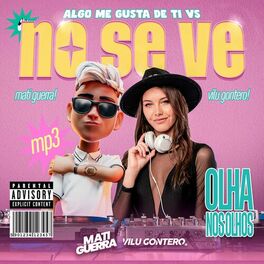 Album cover of No Se Ve Vs Algo Me Gusta De Ti (Mashup Remix)