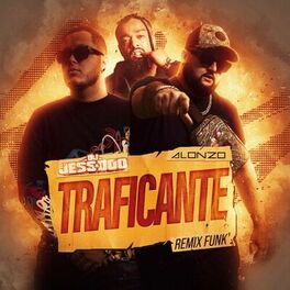 Album cover of Traficante (DJ Jess & Doo Remix)