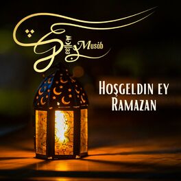 Album cover of Hoşgeldin ey Ramazan