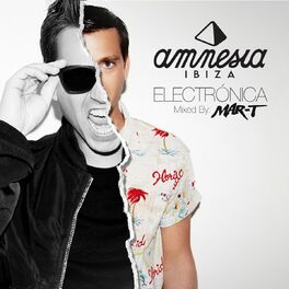 Album cover of Amnesia Ibiza Electrónica (Mixed By Mar-t)