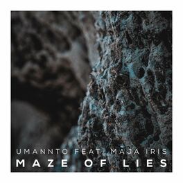 Album cover of Maze Of Lies (feat. Maja Iris)