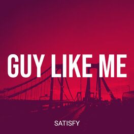 Album cover of Guy Like Me