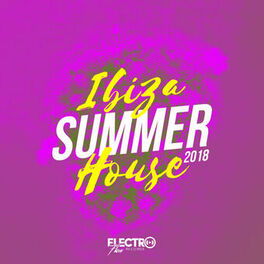 Album cover of Ibiza Summer House 2018