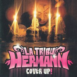 Album cover of La Tribu de Hermann - Cover Up!