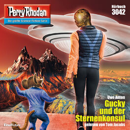 Album cover of Gucky und der Sternenkonsul - Perry Rhodan - Erstauflage 3042 (Ungekürzt)