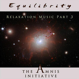 Album cover of Relaxation Music, Pt. 3: Equilibrity