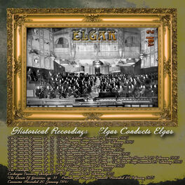Album cover of Historical Recordings: Elgar Conducts Elgar, Vol. 2