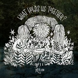Album picture of What Holds Us Together?