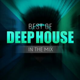 Album cover of Best of Deep House in the Mix