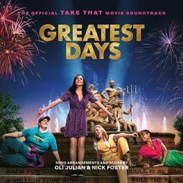 Album cover of Greatest Days: The Official Take That Movie Soundtrack