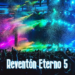 Album cover of Reventón Eterno Vol. 5