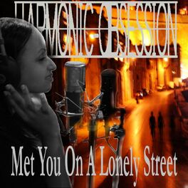Album cover of Met You On a Lonely Street