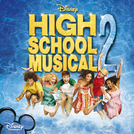 Album cover of High School Musical 2 Original Soundtrack