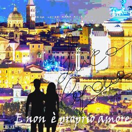 Album cover of E non è proprio amore