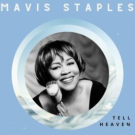 Album cover of Tell Heaven - Mavis Staples