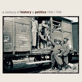 Album cover of A Century Of History & Politics 1900/1930 - Retrospective