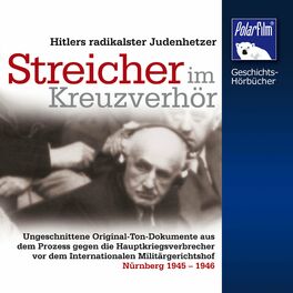 Album cover of Streicher im Kreuzverhör (Hitlers radikalster Judenhetzer)