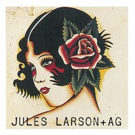 Album cover of Jules Larson + AG