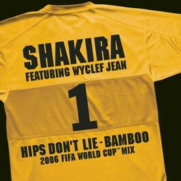 Album cover of Hips Don't Lie - Bamboo (featuring Wyclef Jean)