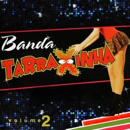 Album cover of Banda Tarraxinha, Vol. 2