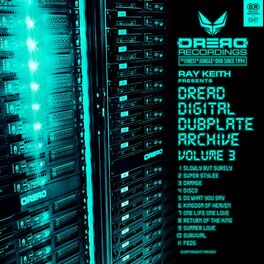 Album cover of Dread Digital Dubplate Archive, Vol. 3