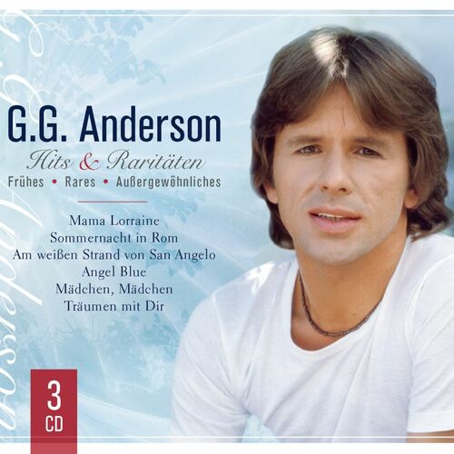 G.G. Anderson - Hits und Raritäten: lyrics and songs
